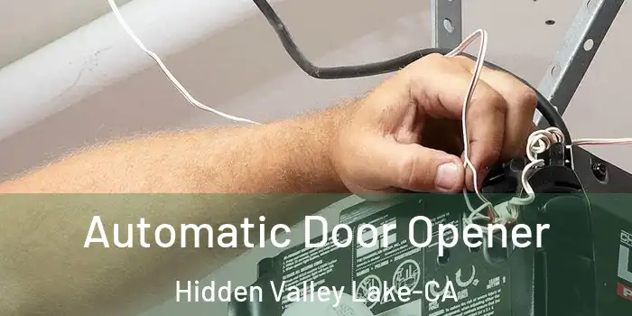 Automatic Door Opener Hidden Valley Lake-CA