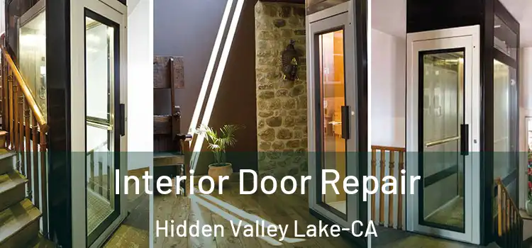 Interior Door Repair Hidden Valley Lake-CA