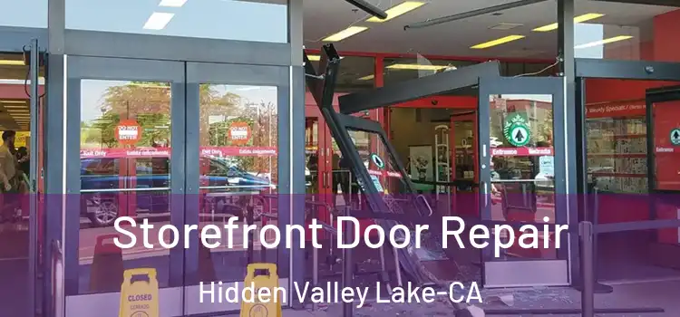  Storefront Door Repair Hidden Valley Lake-CA